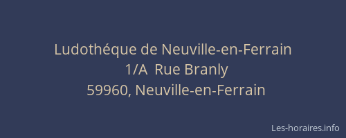 Ludothéque de Neuville-en-Ferrain