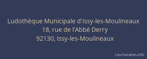 Ludothèque Municipale d'Issy-les-Moulineaux