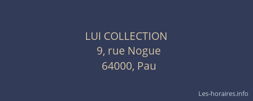 LUI COLLECTION