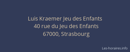 Luis Kraemer Jeu des Enfants