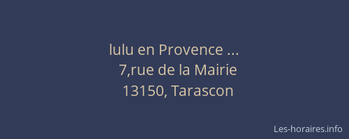 lulu en Provence ...