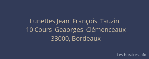 Lunettes Jean  François  Tauzin