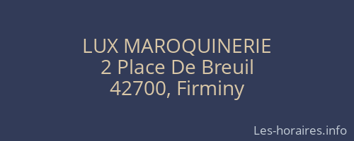 LUX MAROQUINERIE