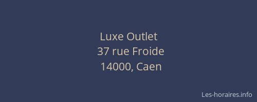 Luxe Outlet