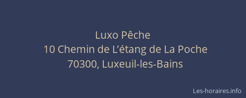 Luxo P&ecirc;che