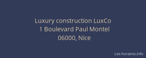 Luxury construction LuxCo
