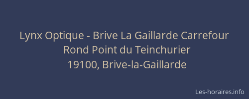 Lynx Optique - Brive La Gaillarde Carrefour
