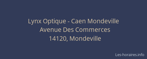Lynx Optique - Caen Mondeville