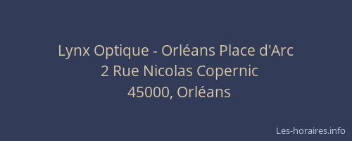 Lynx Optique - Orléans Place d'Arc