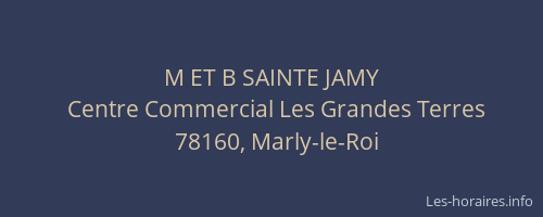 M ET B SAINTE JAMY