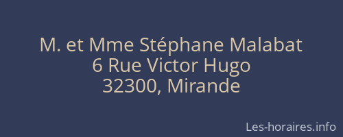 M. et Mme Stéphane Malabat