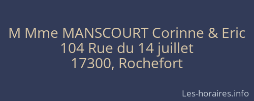 M Mme MANSCOURT Corinne & Eric