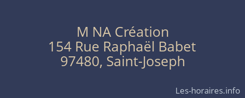 M NA Création