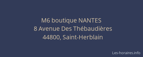 M6 boutique NANTES