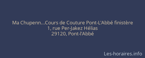 Ma Chupenn...Cours de Couture Pont-L'Abbé finistère