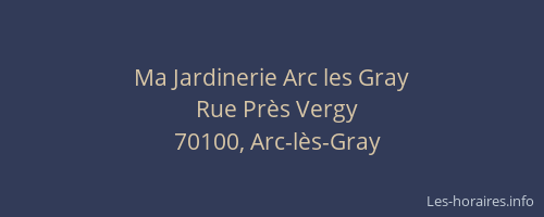 Ma Jardinerie Arc les Gray