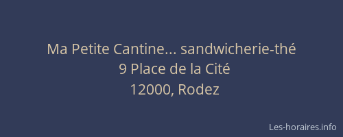Ma Petite Cantine... sandwicherie-thé