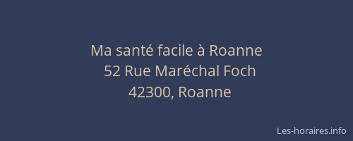 Ma santé facile à Roanne