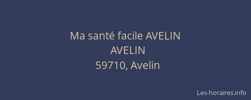 Ma santé facile AVELIN