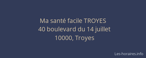 Ma santé facile TROYES