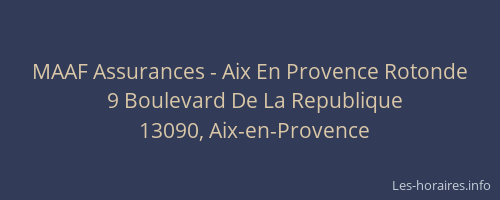 MAAF Assurances - Aix En Provence Rotonde