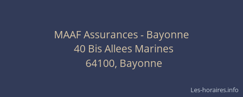 MAAF Assurances - Bayonne