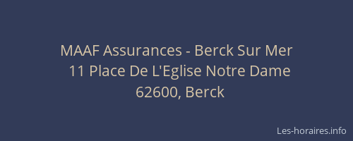 MAAF Assurances - Berck Sur Mer
