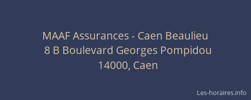 MAAF Assurances - Caen Beaulieu
