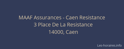 MAAF Assurances - Caen Resistance