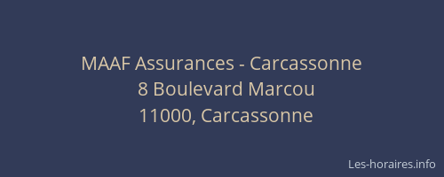 MAAF Assurances - Carcassonne
