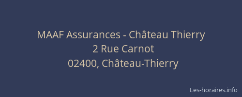 MAAF Assurances - Château Thierry