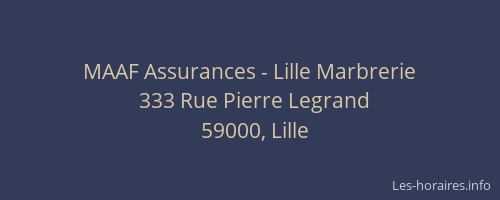 MAAF Assurances - Lille Marbrerie