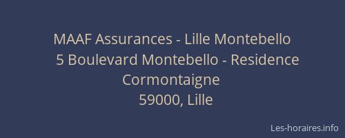 MAAF Assurances - Lille Montebello