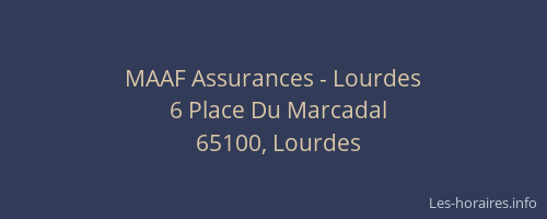 MAAF Assurances - Lourdes