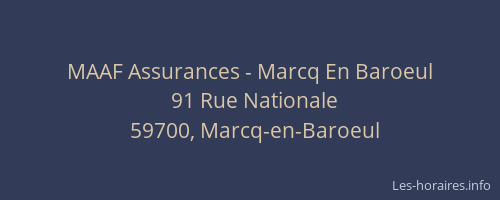 MAAF Assurances - Marcq En Baroeul