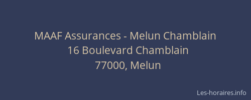 MAAF Assurances - Melun Chamblain