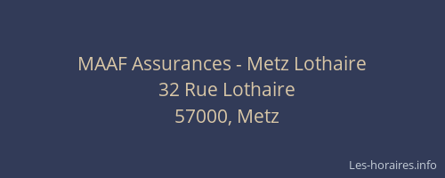 MAAF Assurances - Metz Lothaire