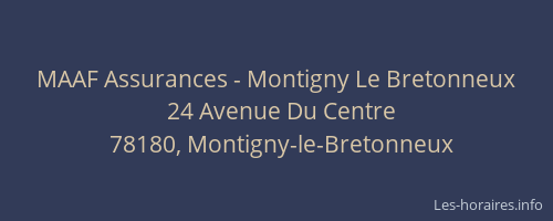 MAAF Assurances - Montigny Le Bretonneux