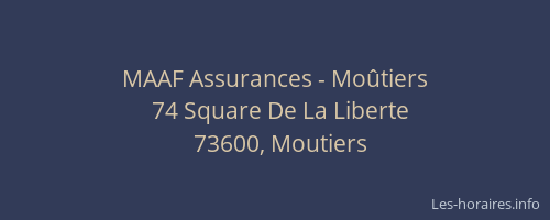 MAAF Assurances - Mo&ucirc;tiers