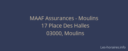 MAAF Assurances - Moulins