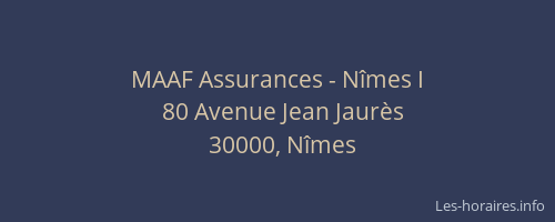 MAAF Assurances - Nîmes I