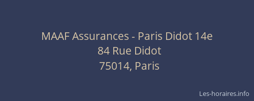 MAAF Assurances - Paris Didot 14e