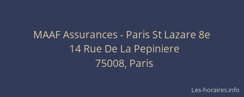 MAAF Assurances - Paris St Lazare 8e