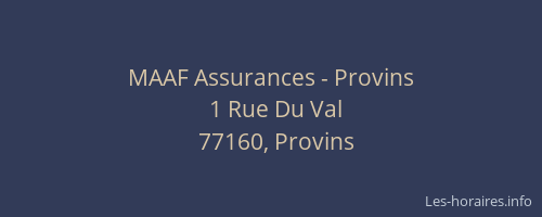 MAAF Assurances - Provins