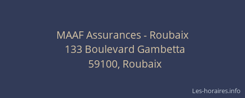 MAAF Assurances - Roubaix