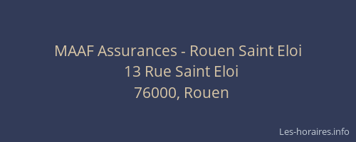 MAAF Assurances - Rouen Saint Eloi