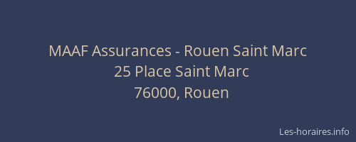 MAAF Assurances - Rouen Saint Marc