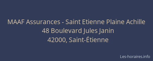 MAAF Assurances - Saint Etienne Plaine Achille