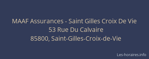 MAAF Assurances - Saint Gilles Croix De Vie