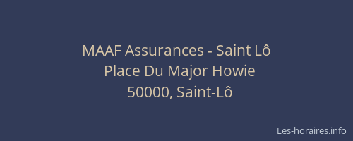 MAAF Assurances - Saint L&ocirc;